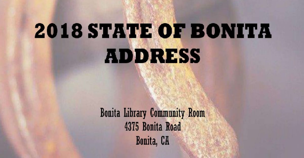 Keep informed. The 2018 State of Bonita Address will be on August 14th 6:30 pm 6:30 p.m. at the Bonita Library Community Room.