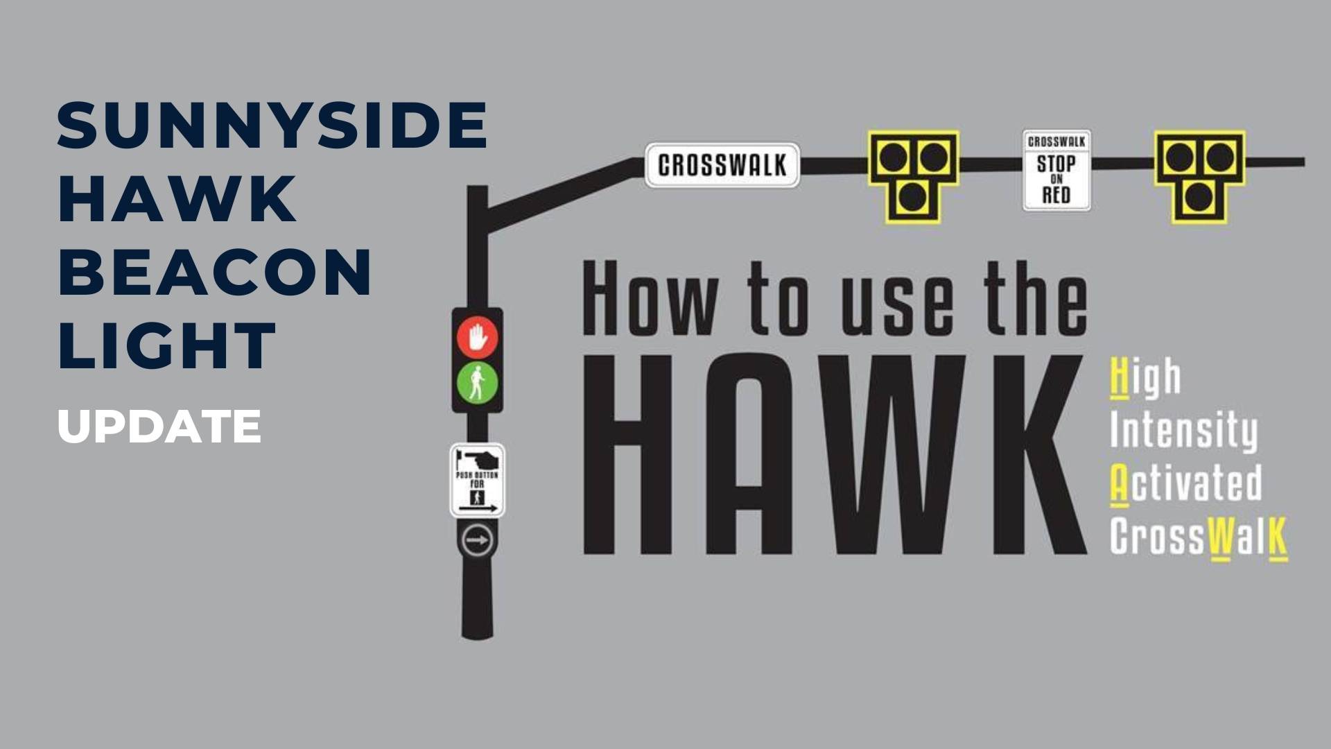 The SVCA shares how to navigate the new HAWK beacon light system recently installed by Sunnyside Elementary School on San Miguel Road. Read more.